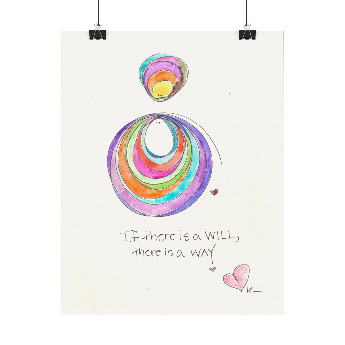 Textured Watercolor Matte Print - If there is a Will