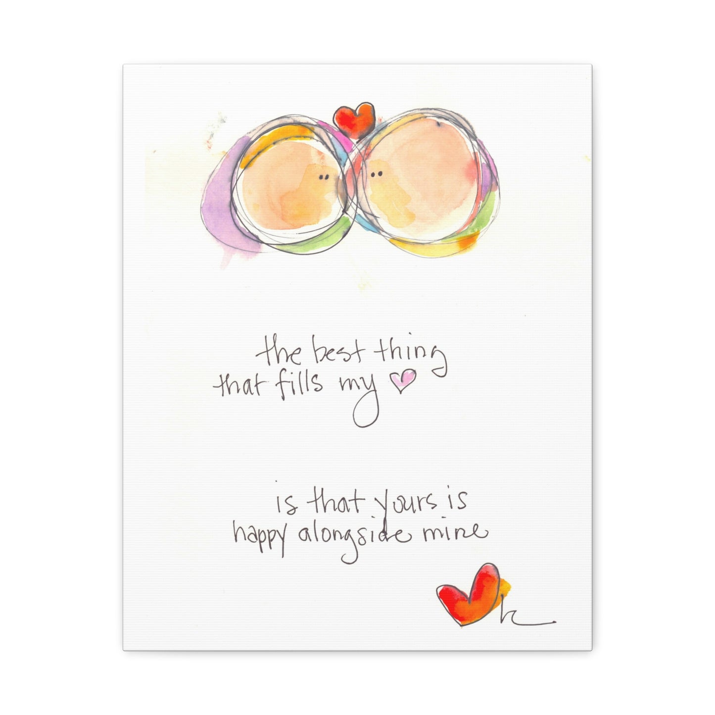 Canvas Gallery Wrap 1.25" - Your Heart Alongside Mine