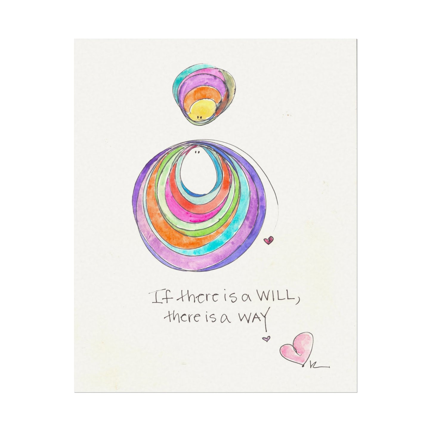 Textured Watercolor Matte Print - If there is a Will