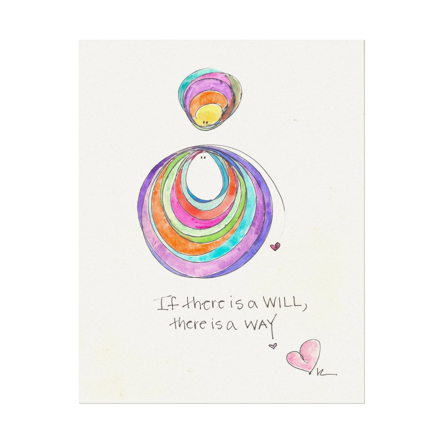 Textured Watercolor Matte Print - If there is a Will