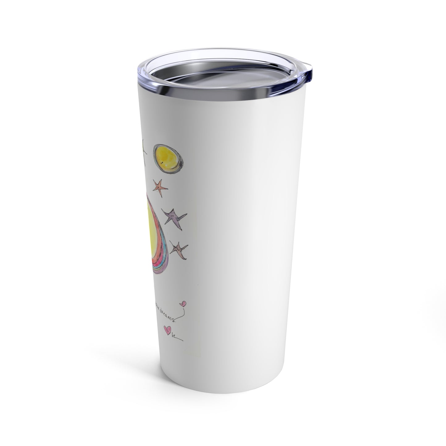 Tumbler 20oz - Be Driven by Your Dreams