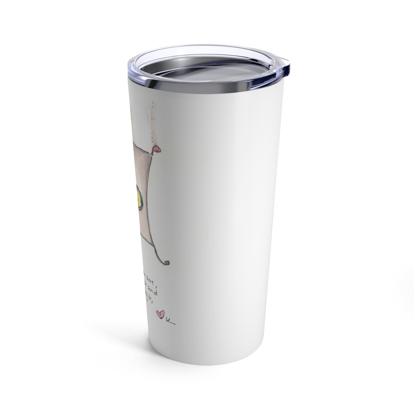 Tumbler 20oz - Confidence is Having Courage