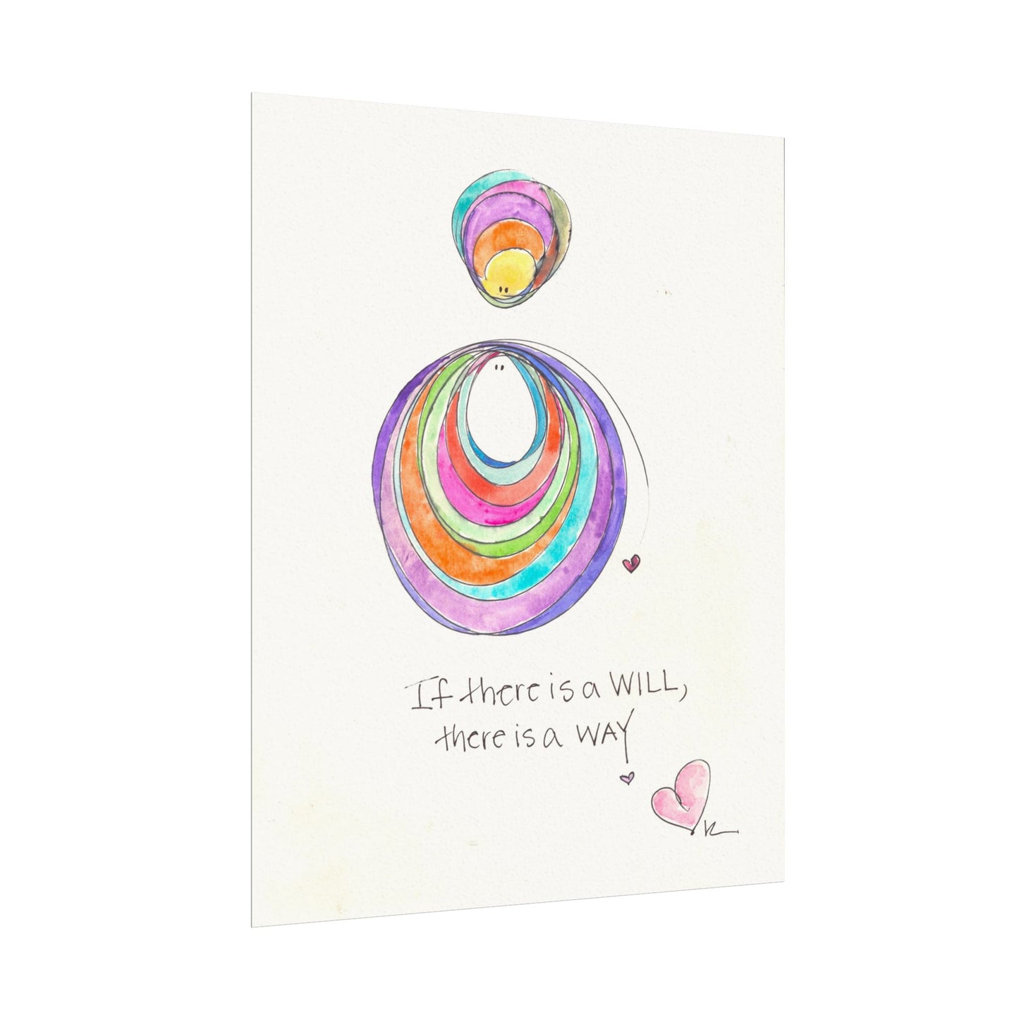 Textured Watercolor Matte Print - If there is a Will