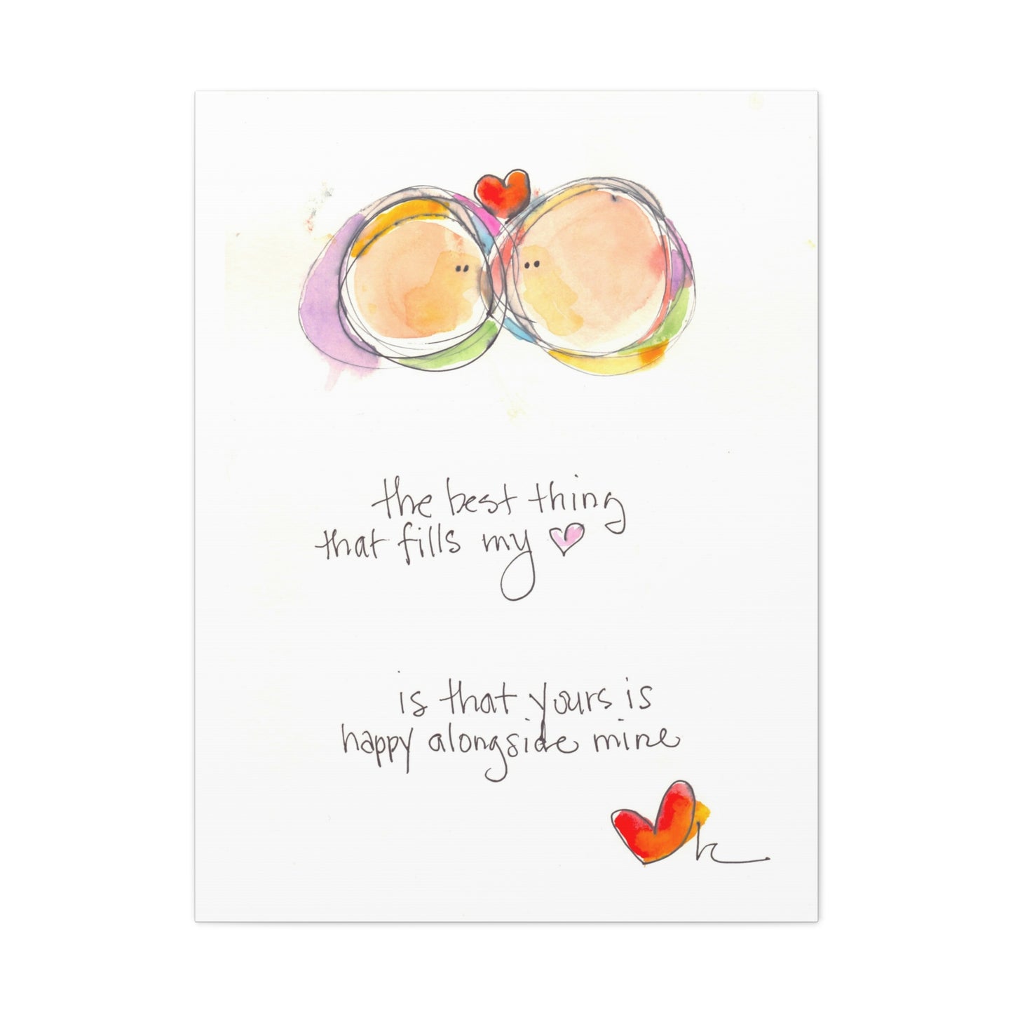 Canvas Gallery Wrap 1.25" - Your Heart Alongside Mine