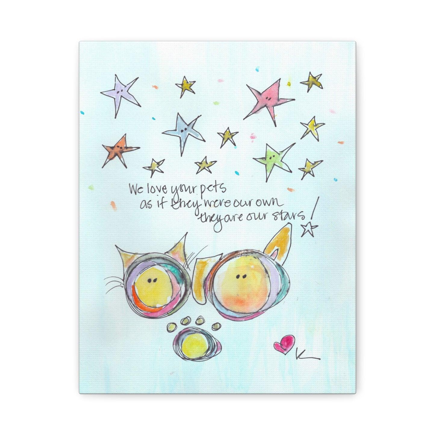 Canvas Stretch, 1.25" - We Love Your Pets