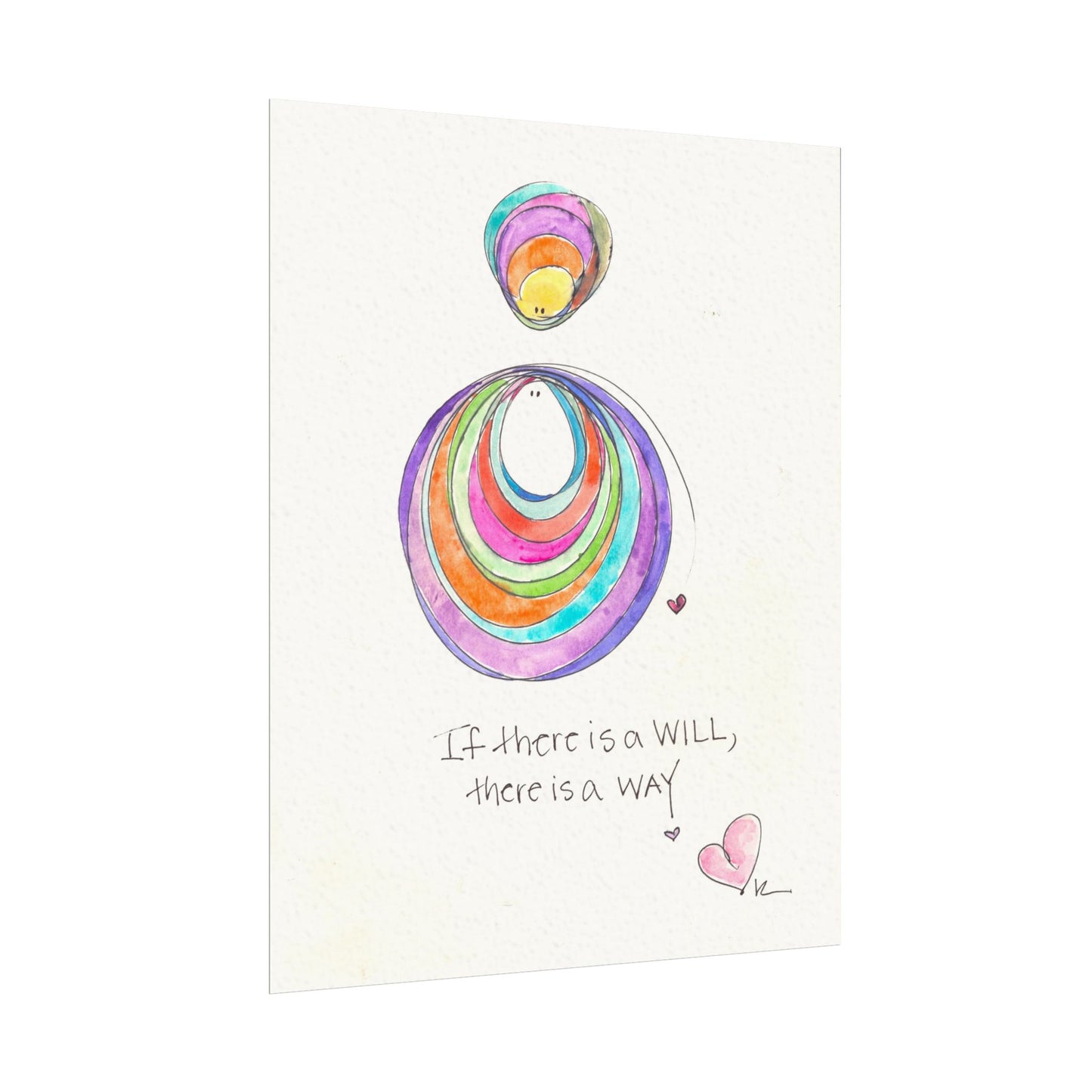 Textured Watercolor Matte Print - If there is a Will