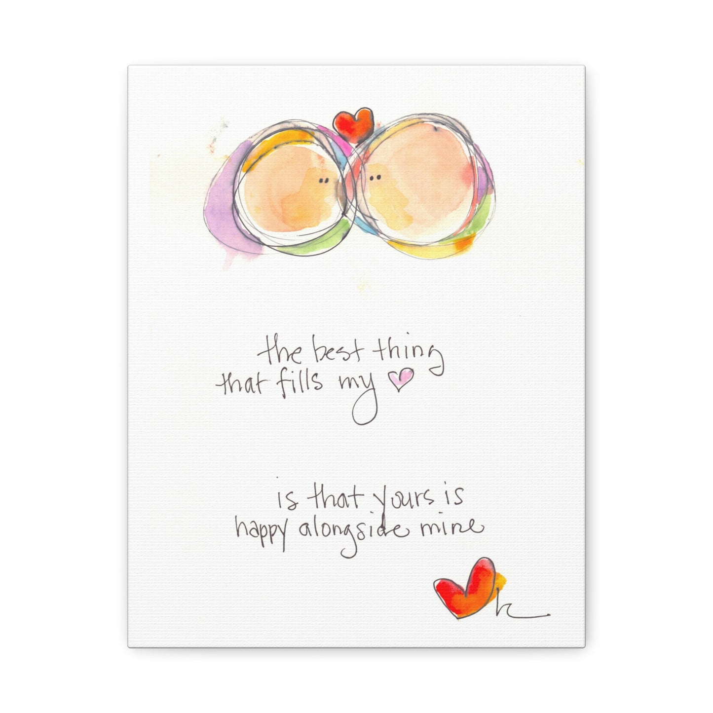 Canvas Gallery Wrap 1.25" - Your Heart Alongside Mine