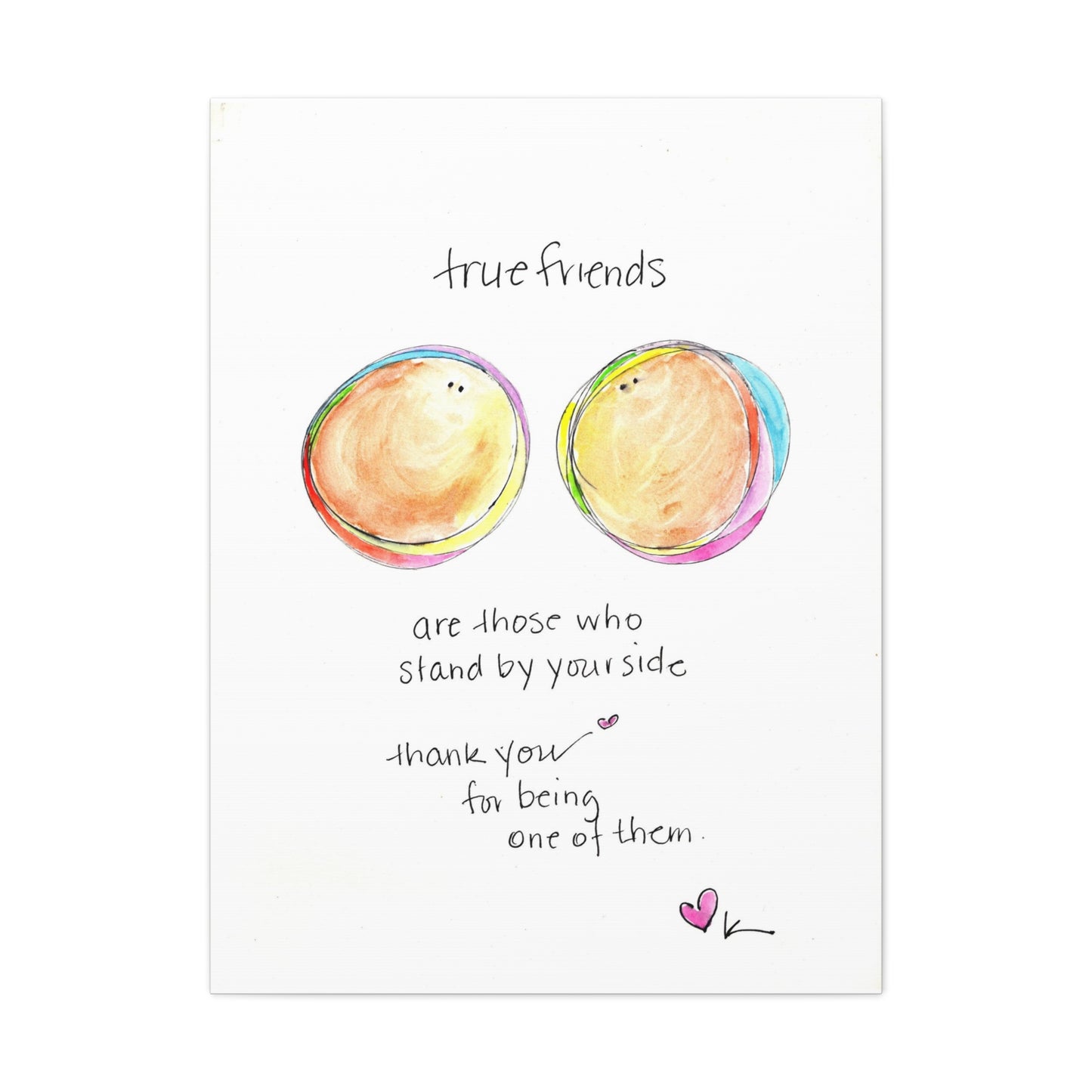 Canvas Gallery Wrap 1.25" - True Friends