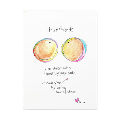 Canvas Gallery Wrap 1.25" - True Friends