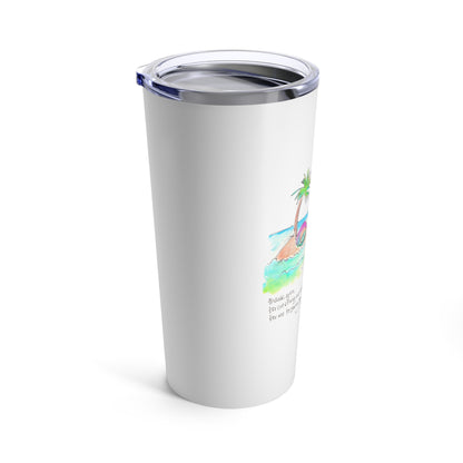 Tumbler 20oz - You are My Oasis