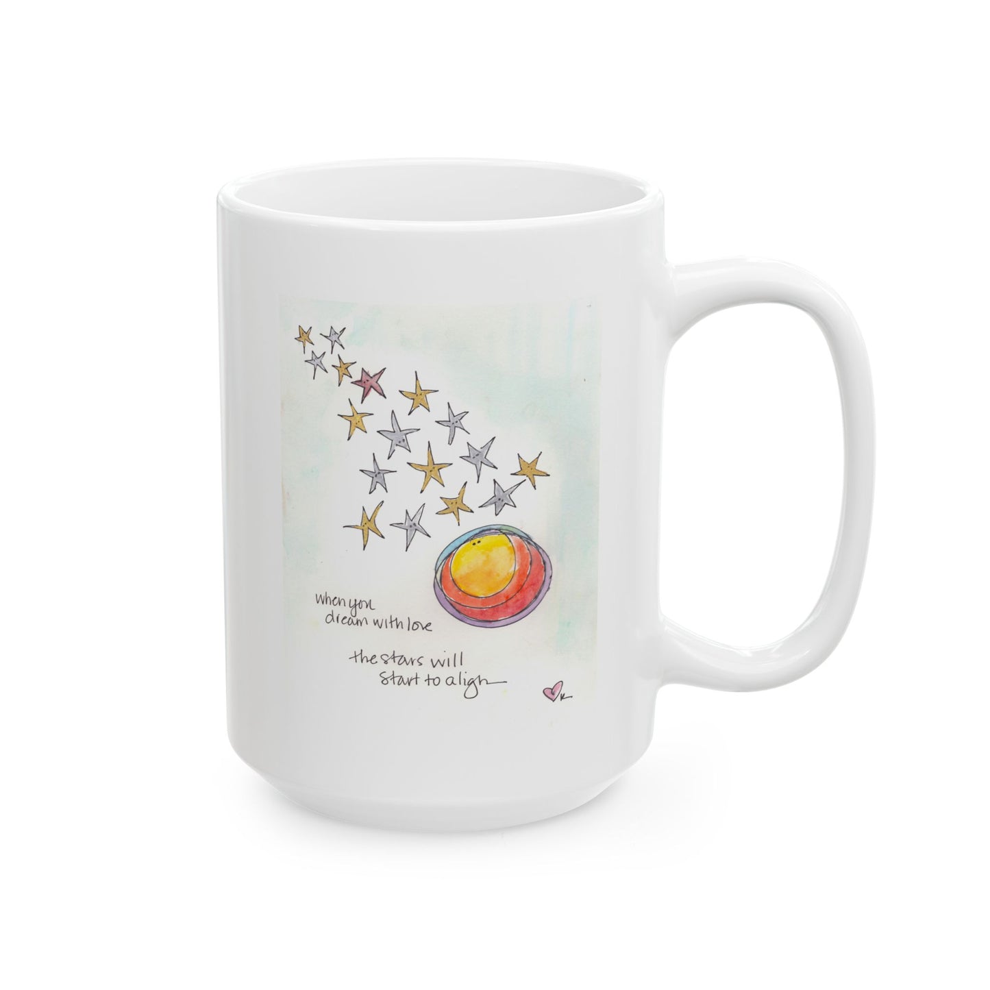 Ceramic Mug, (11oz, 15oz) - Dream with Love