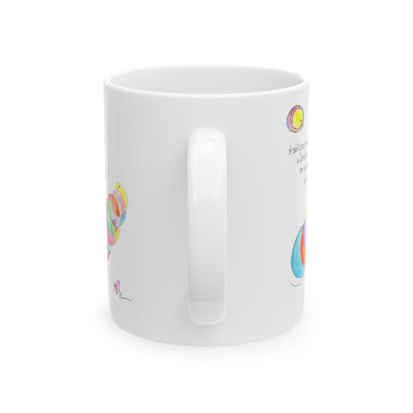 Ceramic Mug, (11oz, 15oz) - A Decision for Yourself