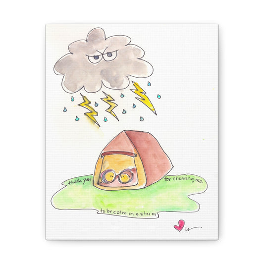 Canvas Gallery Wrap 1.25" - My Calm in a Storm