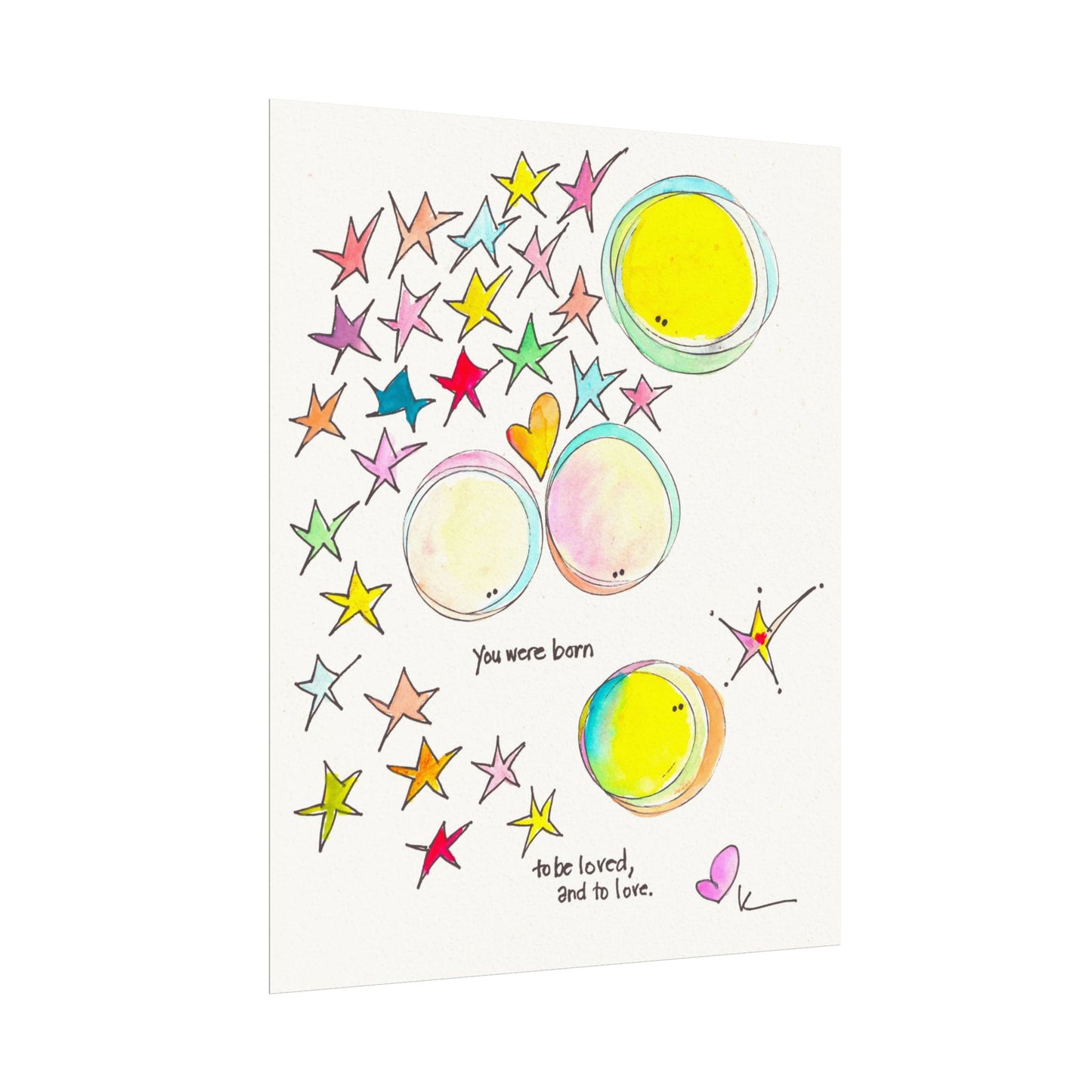 Textured Watercolor Matte Print - You were Born to be Loved