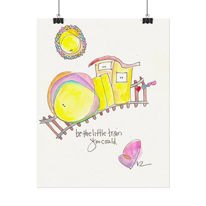 Textured Watercolor Matte Print - Little Train You Could Be