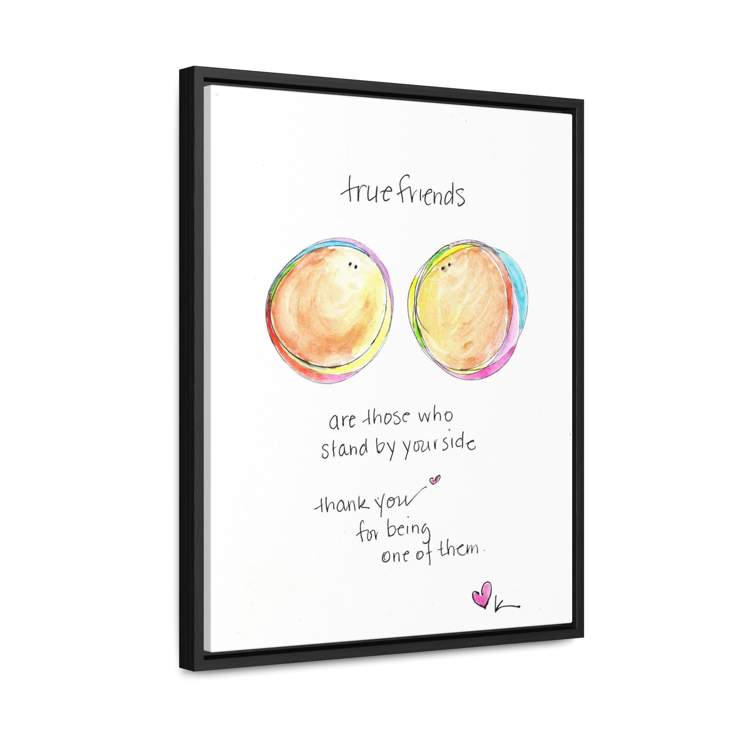 Gallery Canvas with Black Frame - True Friends