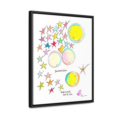 Gallery Canvas with Black Frame - You were Born to be Loved