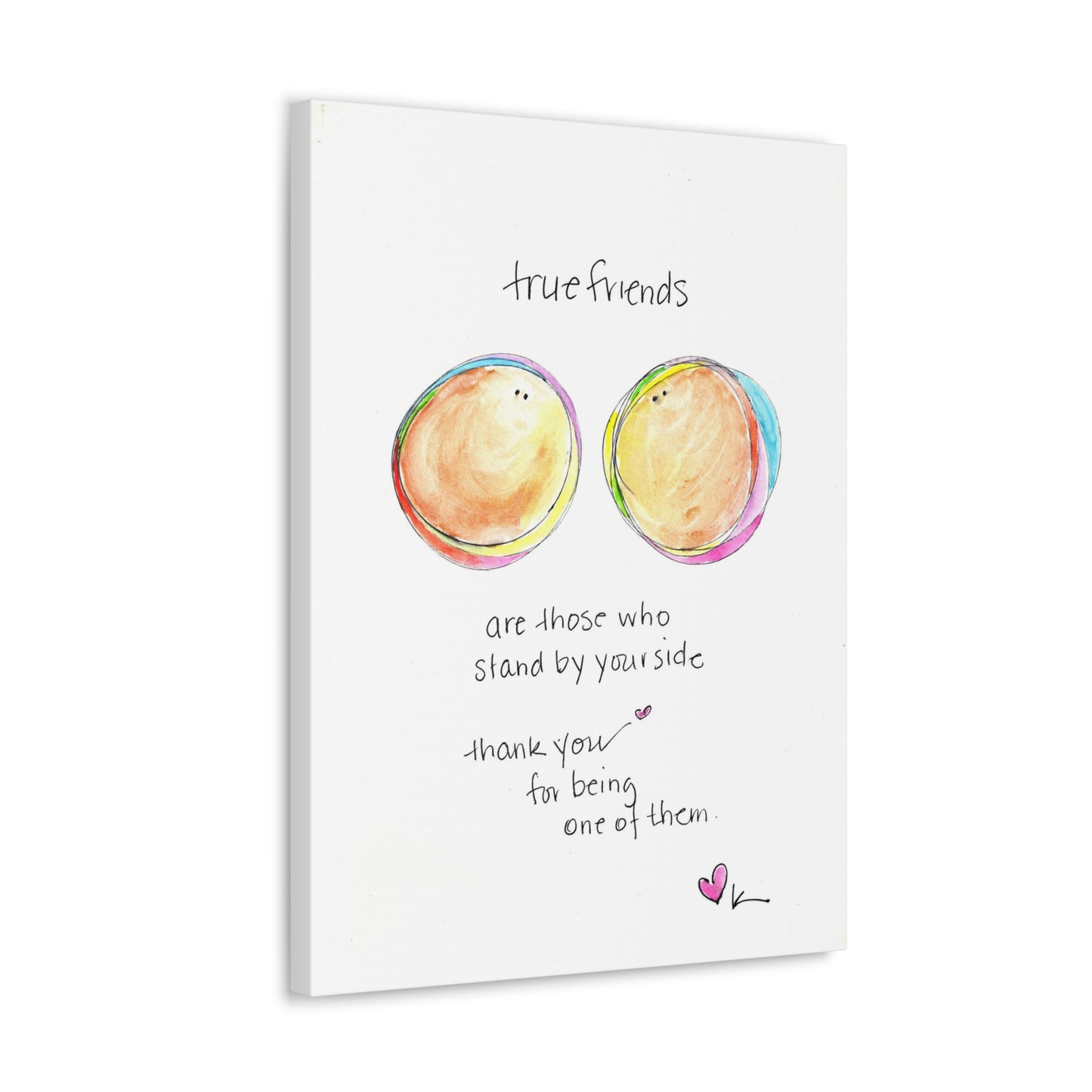 Canvas Gallery Wrap 1.25" - True Friends