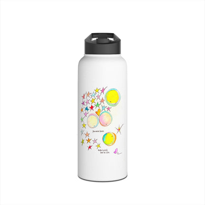 Stainless Steel Water Bottle, Standard Lid - You were Born to be Loved