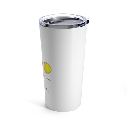 Tumbler 20oz - Love is a Chain Reaction