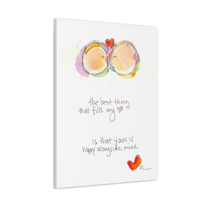 Canvas Gallery Wrap 1.25" - Your Heart Alongside Mine