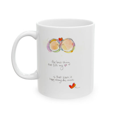 Ceramic Mug, (11oz, 15oz) - Your Heart Alongside Mine