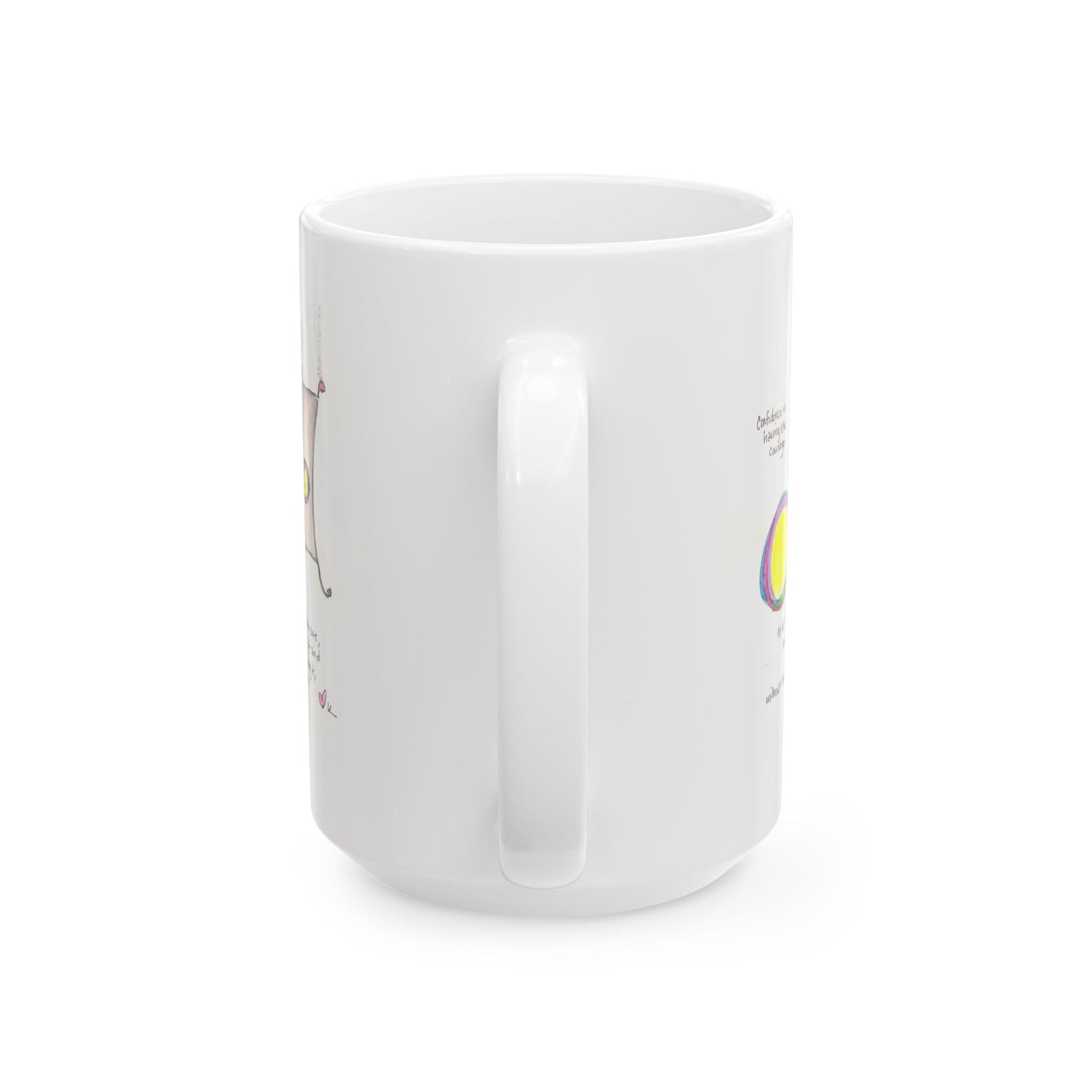 Ceramic Mug, (11oz, 15oz) - Confidence is Having Courage