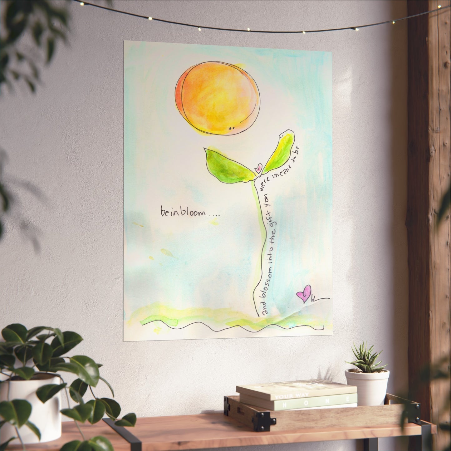 Fine Art Print - Be in Bloom