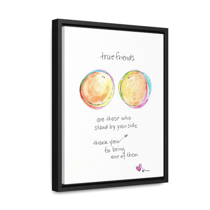 Gallery Canvas with Black Frame - True Friends