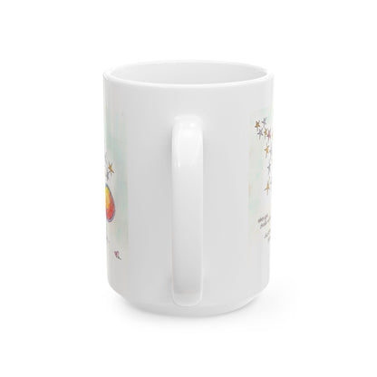 Ceramic Mug, (11oz, 15oz) - Dream with Love