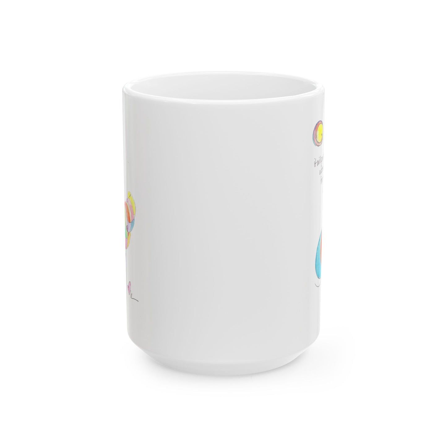 Ceramic Mug, (11oz, 15oz) - A Decision for Yourself