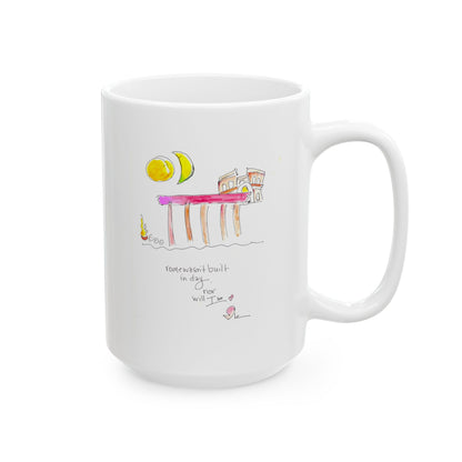 Ceramic Mug, (11oz, 15oz) - Rome wasn't Built in a Day