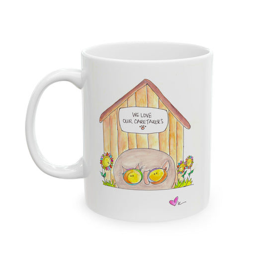 Ceramic Mug, (11oz, 15oz) - We Love our Caretakers